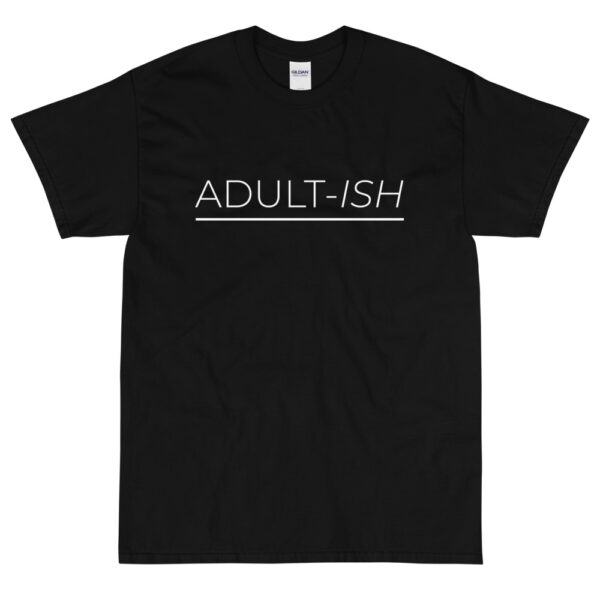 Herren T-Shirt “Adult-ish”