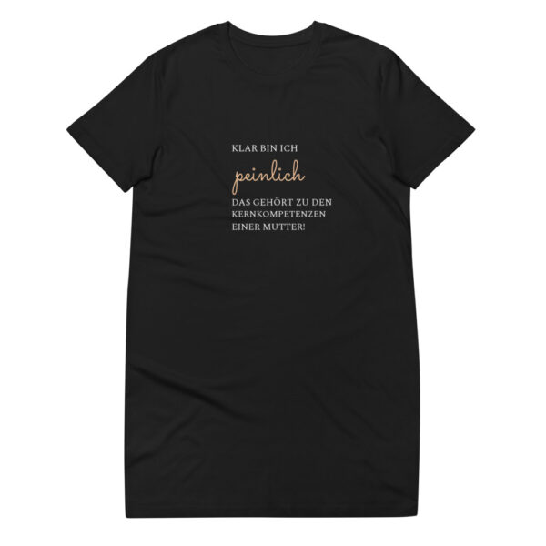 T-Shirt-Kleid “Klar bin ich peinlich (…)”