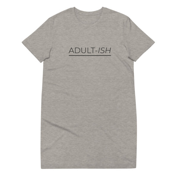 T-Shirt-Kleid “Adult-ish”